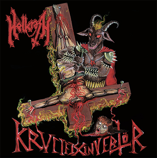 Hellcrash - Krvcifix Invertör (2021)