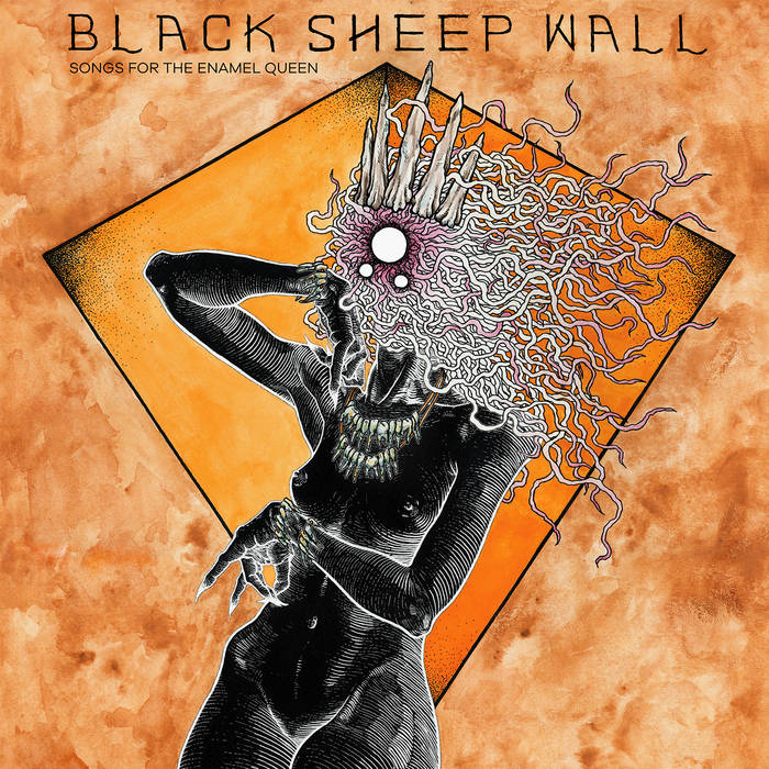 Black Sheep Wall - Songs For The Enamel Queen (2021)