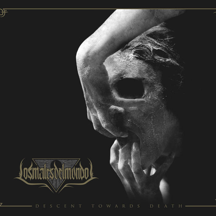 Los Males del Mundo - Descent Towards Death (2021)