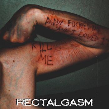 Rectalgasm - Rectalgasm (2021)