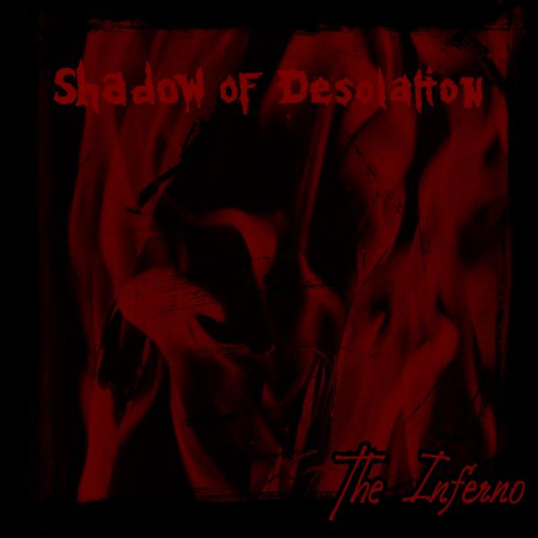 Shadow of Desolation - The Inferno (2021)