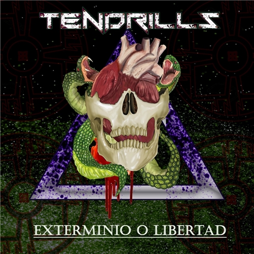 Tendrillz - Exterminio O Libertad (2021)