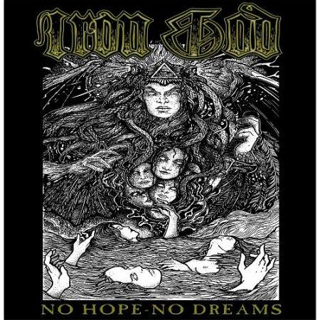 Iron God - No Hope No Dreams (2021)