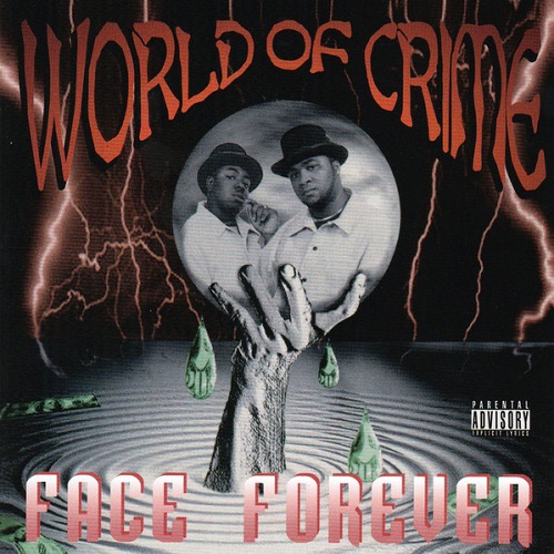 Face Forever - World Of Crime (2021)