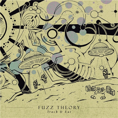 Fuzz Theory - Track & Eat (2020)