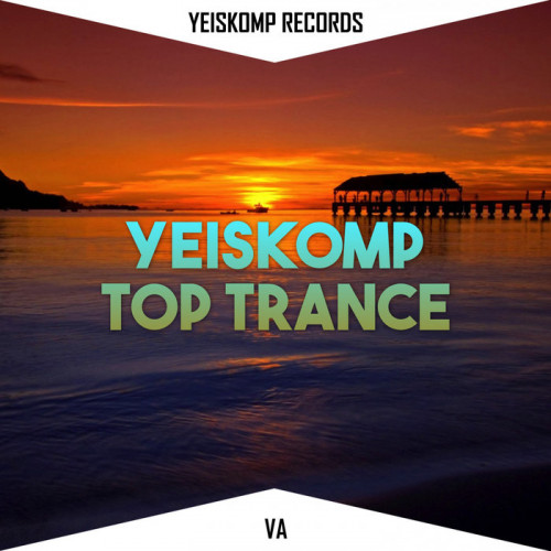 Yeiskomp Top Trance: Jan 2021 (2021)