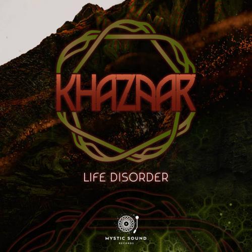 Khazaar - Life Disorder (2021)