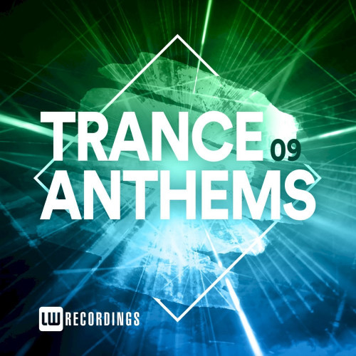 Trance Anthems Vol. 9 (2021)