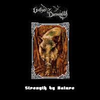 Unholy Desolation - Strength By Nature (2021)