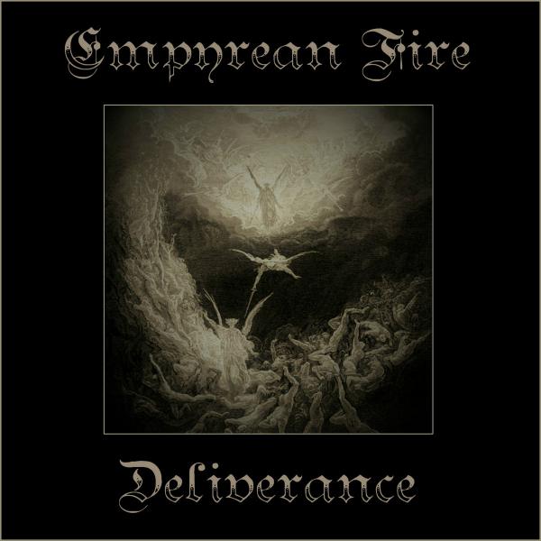 Empyrean Fire - Deliverance (2020)