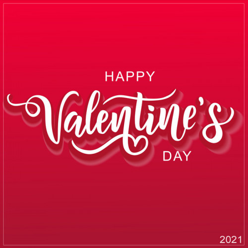 Happy Valentine’s Day (2021)