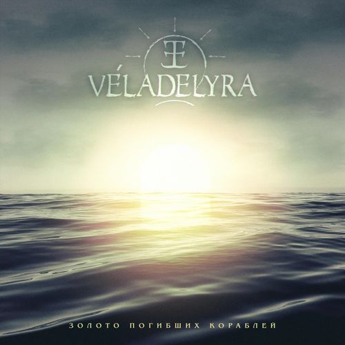 Veladelyra - Золото Погибших Кораблей (2020)