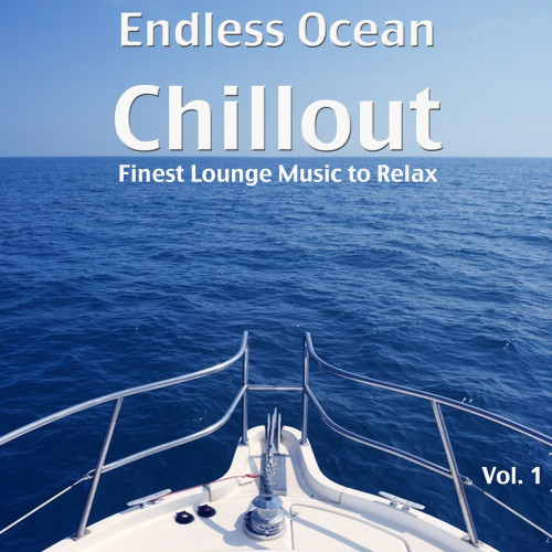 Endless Ocean Chillout Vol 1 (2021)