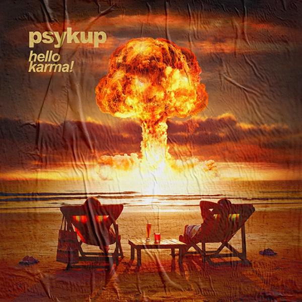 Psykup - Hello Karma (2021)