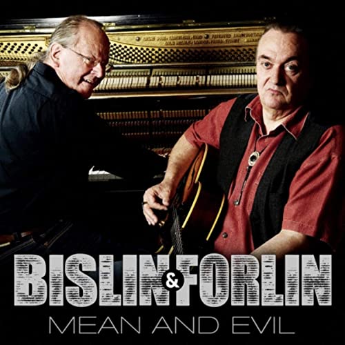 Bislin & Forlin - Mean And Evil (2021)