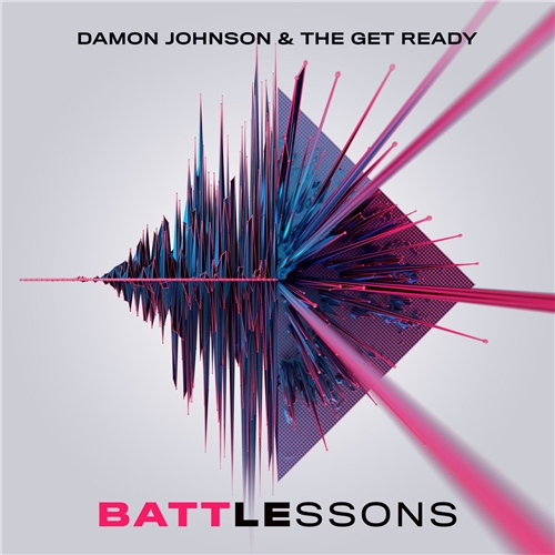 Damon Johnson & The Get Ready - Battle Lessons (2021)