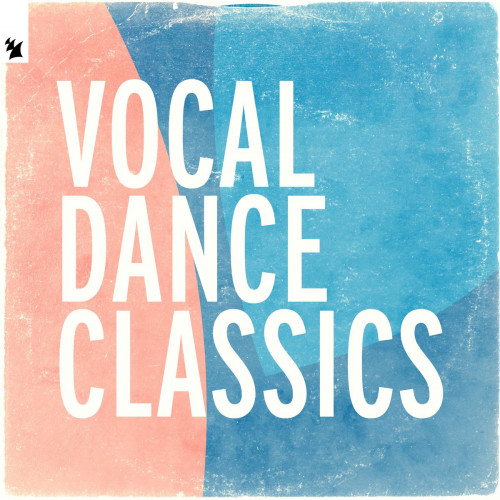 Vocal Dance Classics (2021)