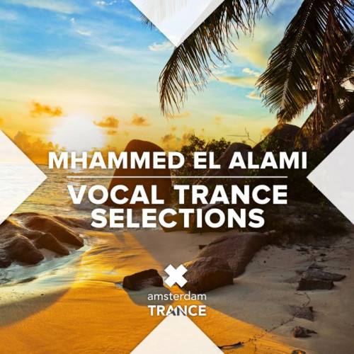 Mhammed El Alami - Vocal Trance Selections (2021)