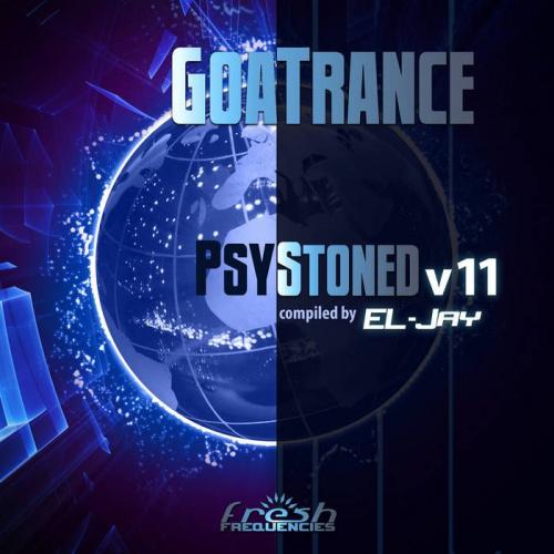 GoaTrance PsyStoned (Vol. 11) (2021)
