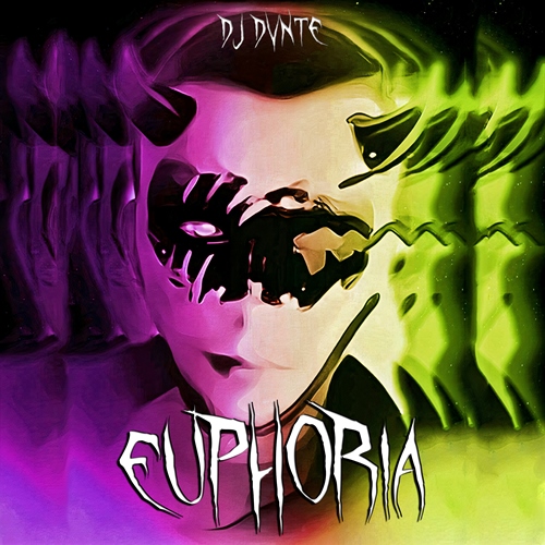 DJ DVNTE - Euphoria (2021)