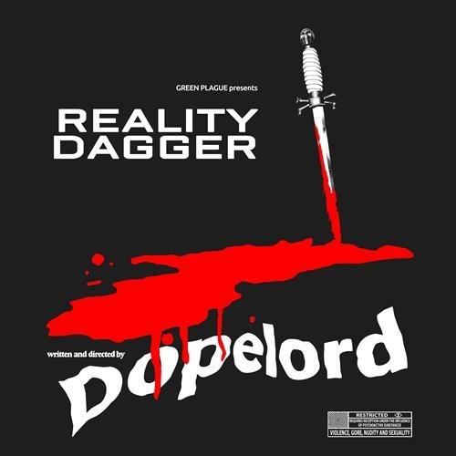 Dopelord - Reality Dagger (2021)