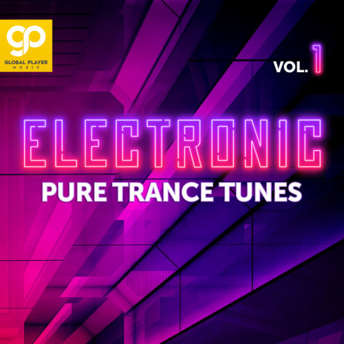 Electronic Pure Trance Tunes Vol. 1 (2021)