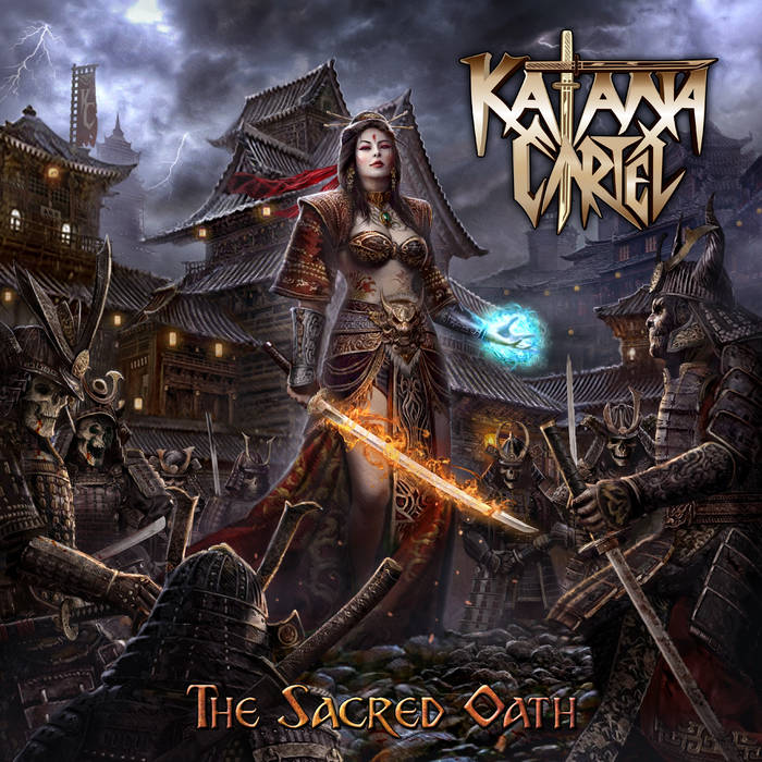 Katana Cartel - The Sacred Oath (2021)