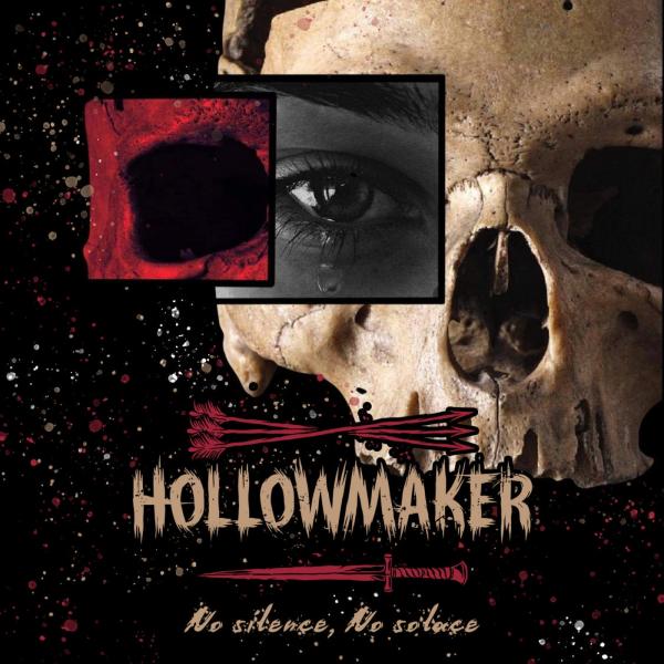 Hollowmaker - No Silence, No Solace (2021)