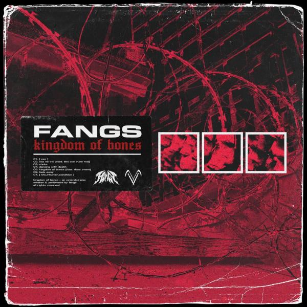 Fangs - Kingdom Of Bones (2021)