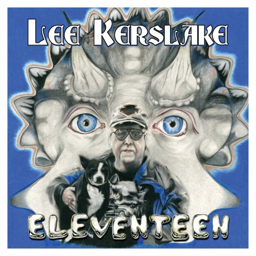 Lee Kerslake - Eleventeen (2021)