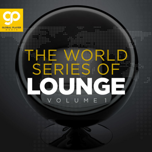 The World Series of Lounge, Vol. 1 & 2 (2021)