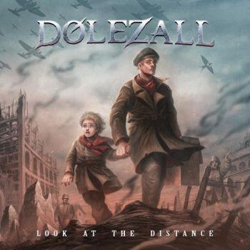 Dolezall - Look At The Distance (2021)