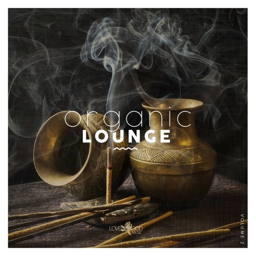 Organic Lounge, Vol. 1 & 2 (2021)