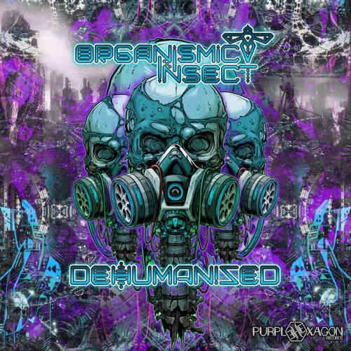 Organismic Insect - Dehumanized (2021)