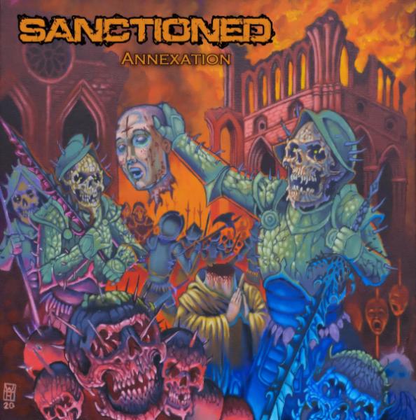 Sanctioned - Annexation (2021)