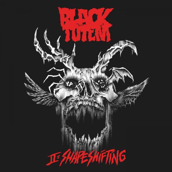 Black Totem - II: Shapeshifting (2021)