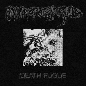 Anthropophagous - Death Fugue (2021)