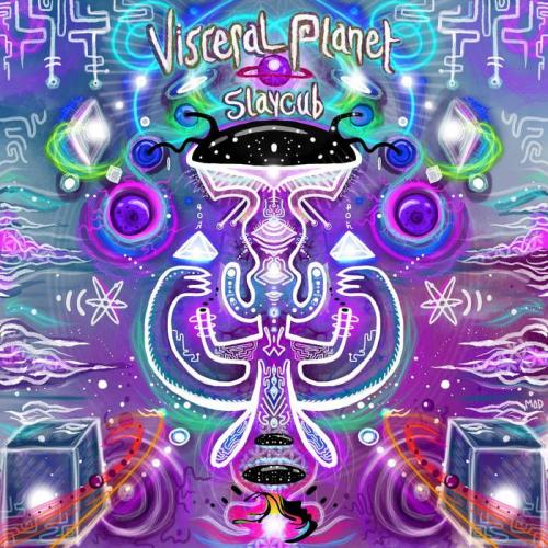 Slaycub - Visceral Planet (2021)