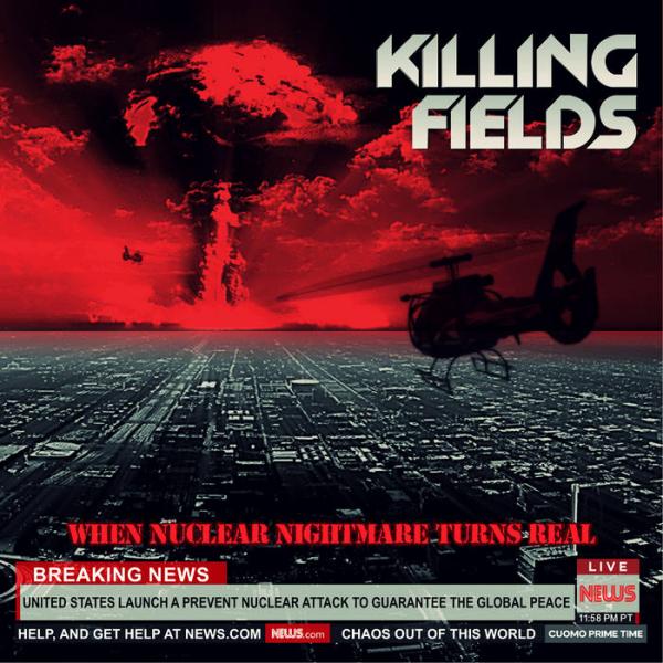 Killing Fields - When Nuclear Nightmare Turns Real (2021)