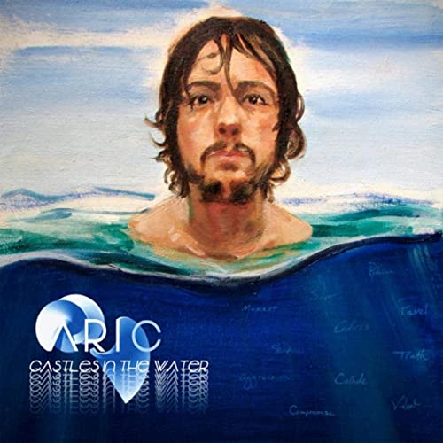 Aric - Castles In The Water (2021)