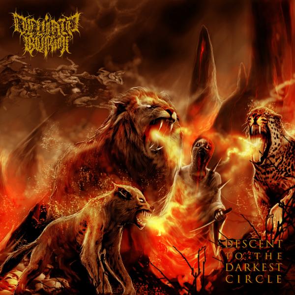 Deviant Burial - Descent To The Darkest Circle (2021)