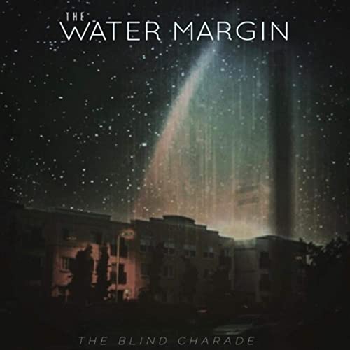 The Water Margin - The Blind Charade (2021)