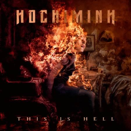 Hochiminh - This Is Hell (2021)