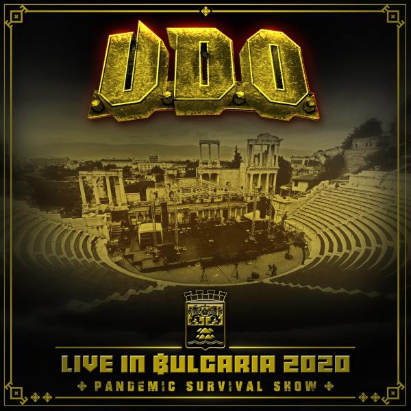 U.D.O. - Live in Bulgaria 2020 - Pandemic Survival Show (2021)