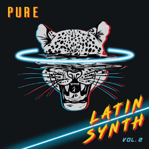 Pure Latin Synth, Vol. 1 & 2 (2020-2021)