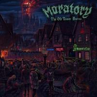 Moratory - The Old Tower Burns (2021)