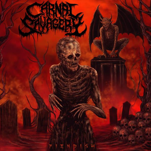 Carnal Savagery - Fiendish (2021)