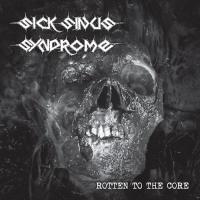 Sick Sinus Syndrome - Rotten To The Core (2021)