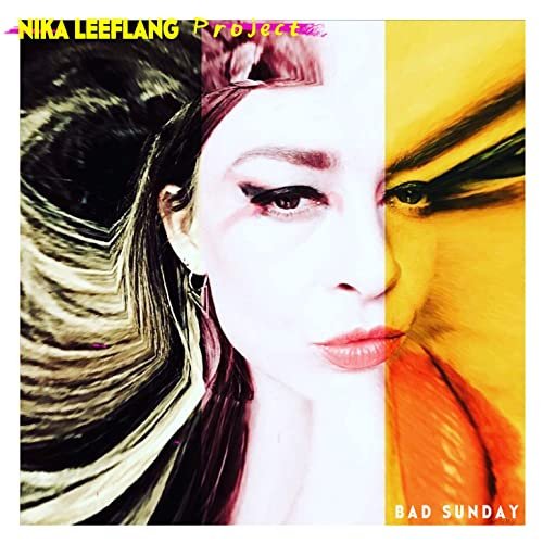 Nika Leeflang - Bad Sunday (2021)