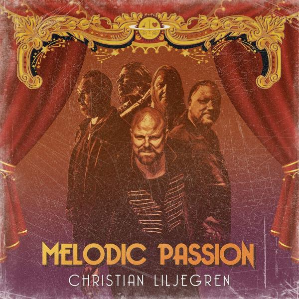 Christian Liljegren - Melodic Passion (2021)